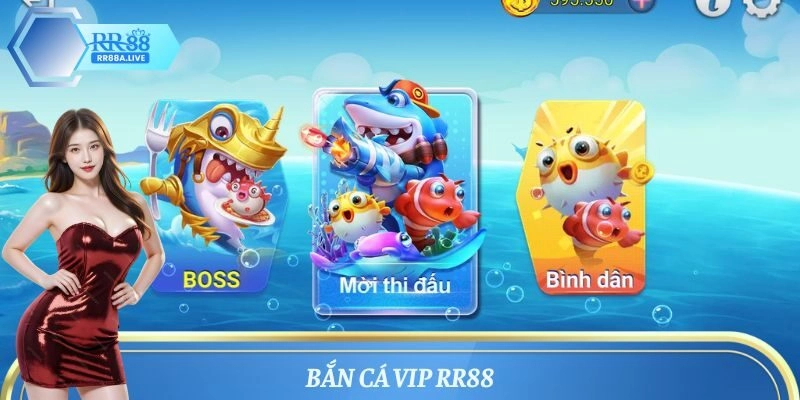 Bắn Cá VIP